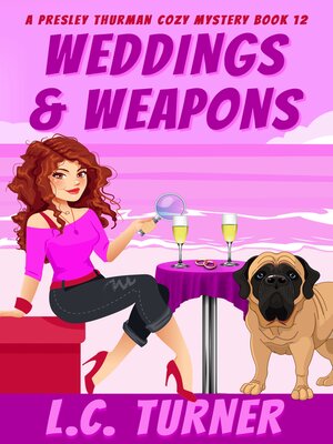 cover image of Weddings & Weapons